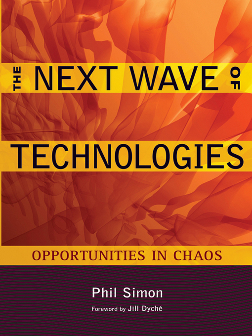 Title details for The Next Wave of Technologies by Phil Simon - Available